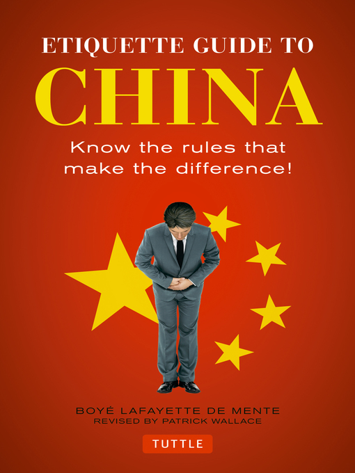 Title details for Etiquette Guide to China by Boye Lafayette De Mente - Available